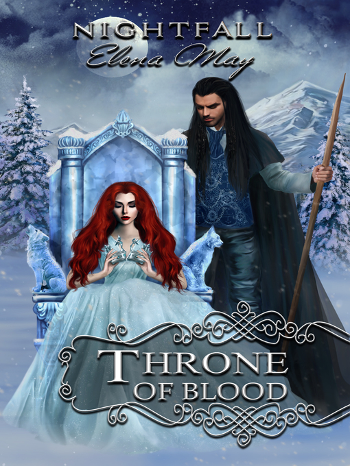 Title details for Throne of Blood (Nightfall, Book 3) by Elena May - Wait list